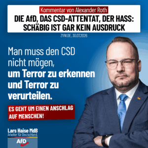 Kommentar von Lars Haise MdB: „Man muss den CSD nicht mögen, um Terror zu erkennen und Terror zu verurteilen“